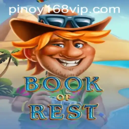 Discover the Enchanting World of BookofRest: A Guide with Pinoy168 Insights
