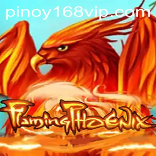 FlamingPhoenix: The Ultimate Gaming Experience with Pinoy168