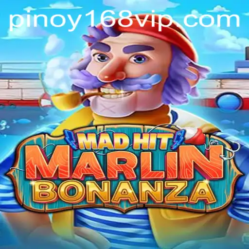 Exploring the Excitement of MadHitMarlinBonanza: An In-Depth Look with Pinoy168