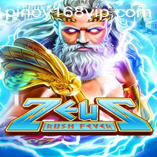 ZeusRushFever: Conquering Olympus with Pinoy168 Strategies